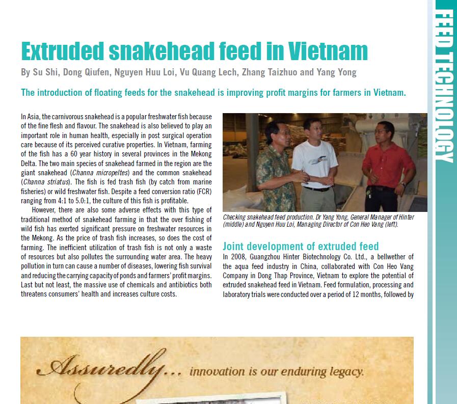 Su S, Dong Q F, Nguyen H L, Vu Q L, Zhang T Z, Yang Y. 2010. Extruded snakehead feed in Vietnam. AQUA Culture Asia Pacific Magazine, November/December: 15-17.